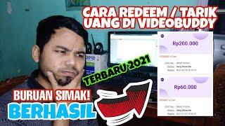 CARA REDEEM ATAU PENARIKAN UANG DI VIDEOBUDDY 2021