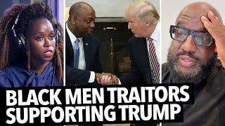 "Black Men Who Support Trump Are Traitors..." Black Woman Won't Accept Reasons Guys Are Republican 