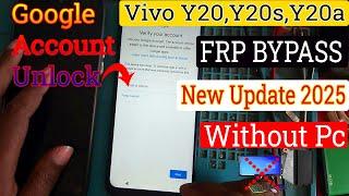 Vivo Y20/Y20A/Y20S/Y20I/Y20G Frp Bypass/Reset Google Account Lock Android 11/12 | Without PC 2025