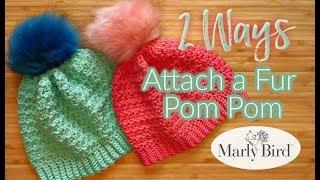 2 ways to attach a Faux Fur Pom Pom