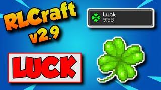 RLCraft 2.9 How Does Luck Work  How To Get Max Luck in RLCraft 2.9