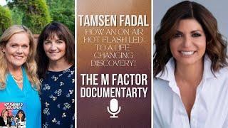 Tamsen Fadal's On Air Hot Flash Led to the M Factor Documentary