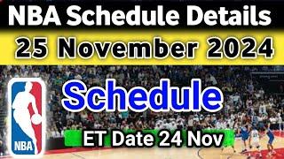 NBA SCHEDULE FOR TOMORROW 25 NOVEMBER | NBA SCHEDULE TODAY #NBA