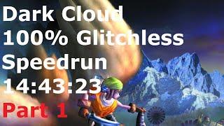 Dark Cloud 100% Glitchless Speedrun in 14:43:23 Part 1/2