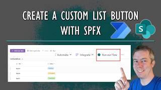 Add a Custom Button to a SharePoint List with SPFx to Trigger Power Automate