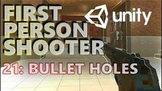 How To Make An FPS - Unity Tutorials - Part 021 - Death & Bullet Holes