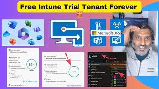 Free Intune LAB Setup | Trial Tenant Forever | Renewable Intune Tenant with 25 Microsoft E5 Licenses