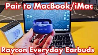 Raycon Everyday Earbuds: How to Pair to MacBook / iMac