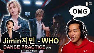 my favourite part 지민 (Jimin) ‘Who’ Dance Practice | Discussion and Reaction Video