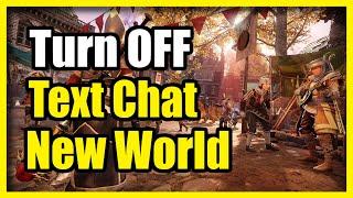 How to Turn Off the TEXT CHAT messages in New World Aeternum PS5/Xbox (Easy Method)