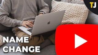 How to Change Your Name on YouTube