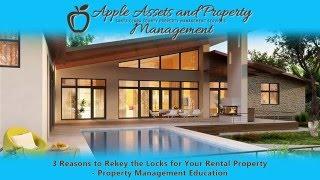 3 Reasons to Rekey the Locks for Your Rental – Santa Clara County Property Management Education