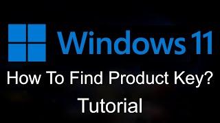 How to Find Windows 11 Product Key (Quick Tutorial)