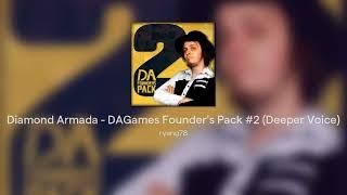 Diamond Armada - DAGames Founder's Pack #2 (Deeper Voice)