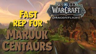 Quick & Easy rep for Maruuk Centaurs - Wow Dragonflight