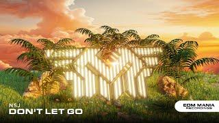 |Progressive House| NSJ - Dont Let Go (Music Video) [EDM Mania Recordings] (Free Download)