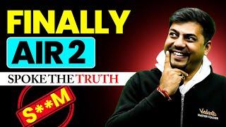 Finally AIR 2 Spoke the TRUTH | JEE Advanced 2025 Result  Stories | Harsh Sir