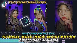 Tutorial Jedag Jedug Alight Motion || Dj Old Dapa Malaria Trend Tiktok