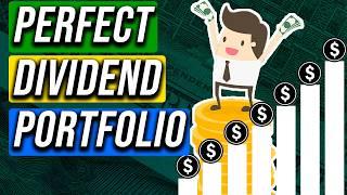 Building a Perfect Dividend Portfolio With Only 10 Stocks!