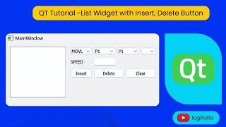 Qt C++ Tutorial | List Widget with  Push Button, Combo box and Line  Edit