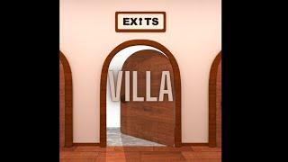 EXITS Villa Walkthrough for July