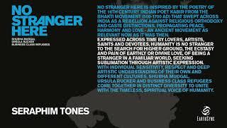 Seraphim Tones - Shubha Mudgal / Ursula Rucker / Business Class Refugees