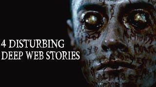 4 Disturbing Deep Web Stories