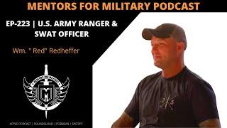 EP-223 | US Army Ranger & SWAT Officer