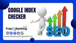 Google Index Checker || Free SEO Ranking Tools