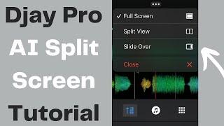 Djay Pro AI Split Screen Tutorial