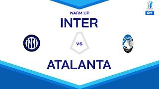  LIVE | Warm up | INTER-ATALANTA | EA SPORTS FC Supercup 2025