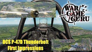 DCS WORLD - P-47D Thunderbolt First Impressions