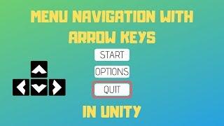 Menu Navigation with Arrow Keys in Unity | Easy Unity Tutorial