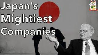 The Titans of Japan Inc. - Mitsubishi, Mitsui, Sumitomo, Itochu & More