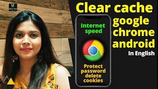 Clear cache google chrome android | Clear cache android 2021