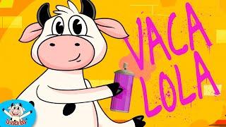 MI VACA SE LLAMA LOLA, La Vaca Lola | Canciones Infantiles | Toy Cantando