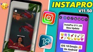 InstaPro V11.50 Tutorial | iOS Emojis + iOS Fonts | InstaPro iPhone Story | InstaPro New Update