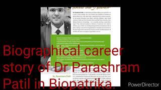 Biographical career story of Dr Parashram Patil in Biopatrika.