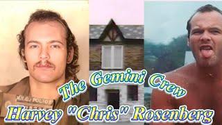 Harvey Rosenberg: The Dark Legacy of Harvey "Chris" Rosenberg and the DeMeo Crew