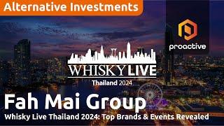 Fah Mai’s Jacob Carter on premier industry event in Thailand