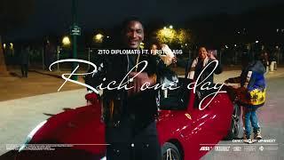 Zito Diplomats feat. Firstclass - Rich One Day (Official Video)