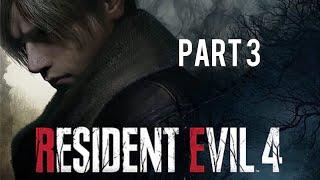 gameplay Resident Evil 4 remake on ps4 slim Part3