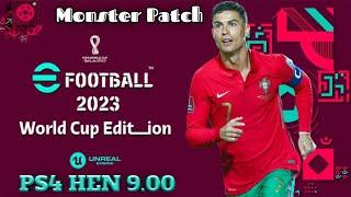 Review E Football 2023 Monster Patch World Cup Edition PS4 Jailbreak / HEN