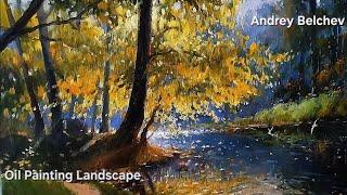 Oil Painting Landscape Artist Andrey Belchev - Time Lapse