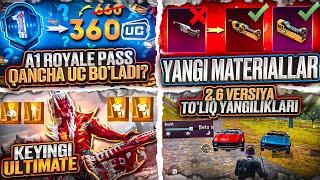  A1 ROYALE PASS NARXI! -  2.6 VERSIYA YANGILIKLARI - YANGI MATERIALLAR / ULTIMATE KOSTYUM