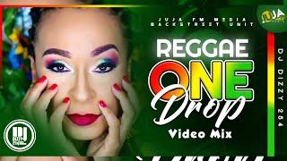 ONEDROP REGGAE MIX [DJ DIZZY 254] CHRONIXX | ALAINE | CE'CILE | ROMAINVIRGO | CHRISMARTIN | JAH CURE