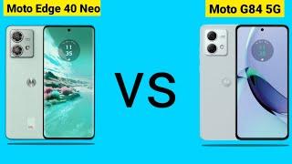 Moto Edge 40 Neo vs Moto G84 - Phone Comparison #motog84 #motoedge40neo