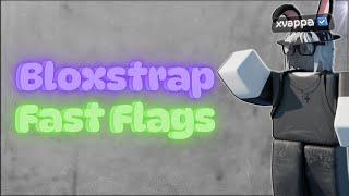 BLOXSTRAP FAST FLAGS  *FPS BOOST + LOW PING* 