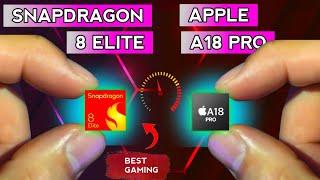 Snapdragon 8 Elite vs Apple A18 Pro: Tests & Benchmark