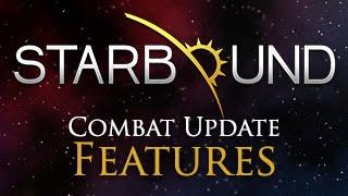 Starbound Combat Update Trailer